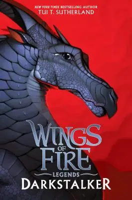 Darkstalker (Les Ailes du Feu : Légendes) (Édition spéciale) - Darkstalker (Wings of Fire: Legends) (Special Edition)