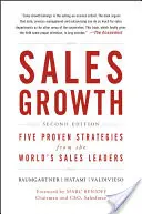 Croissance des ventes : Cinq stratégies éprouvées des leaders mondiaux de la vente - Sales Growth: Five Proven Strategies from the World's Sales Leaders