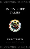 Contes inachevés - Unfinished Tales