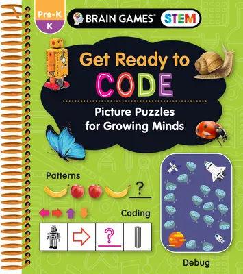 Brain Games Stem - Prépare-toi à coder : Casse-tête d'images pour les esprits en croissance (Cahier d'exercices) - Brain Games Stem - Get Ready to Code: Picture Puzzles for Growing Minds (Workbook)