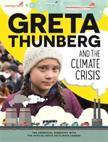 Greta Thunberg et la crise climatique - Greta Thunberg and the Climate Crisis
