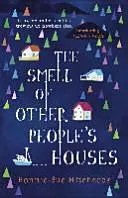 L'odeur des maisons des autres - Smell of Other People's Houses