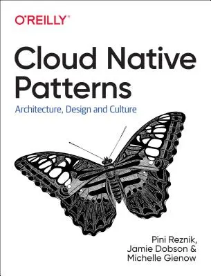 Cloud Native Transformation : Modèles pratiques pour l'innovation - Cloud Native Transformation: Practical Patterns for Innovation
