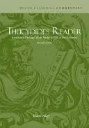 Lecteur Thucydide - Passages annotés des livres I-VIII des Histoires - Thucydides Reader - Annotated Passages from Books I-VIII of the Histories