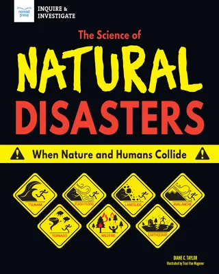 La science des catastrophes naturelles : Quand la nature et l'homme s'affrontent - The Science of Natural Disasters: When Nature and Humans Collide