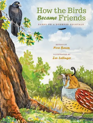 Comment les oiseaux sont devenus amis - How the Birds Became Friends