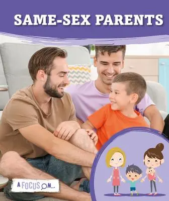 Parents de même sexe - Same-Sex Parents