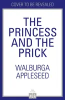 La princesse et le bâton - The Princess and the Prick