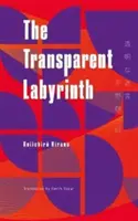 Labyrinthe transparent - Transparent Labyrinth