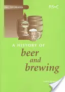 Histoire de la bière et du brassage - A History of Beer and Brewing
