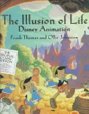 L'illusion de la vie : Disney Animation - The Illusion of Life: Disney Animation