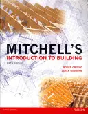 Introduction à la construction selon Mitchell - Mitchell's Introduction to Building