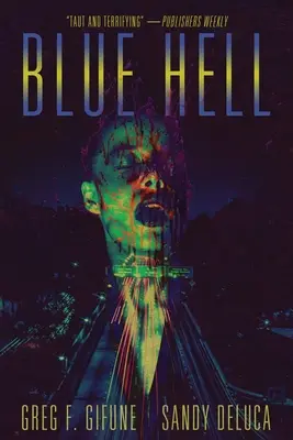 L'enfer bleu - Blue Hell