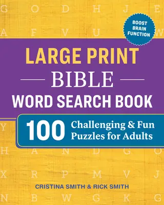 Livre de recherche de mots bibliques en gros caractères : 100 puzzles amusants et stimulants pour les adultes - Large Print Bible Word Search Book: 100 Challenging and Fun Puzzles for Adults