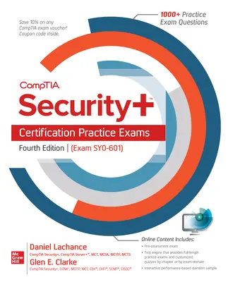 Examen pratique de la certification Comptia Security+, quatrième édition (examen Sy0-601) - Comptia Security+ Certification Practice Exams, Fourth Edition (Exam Sy0-601)