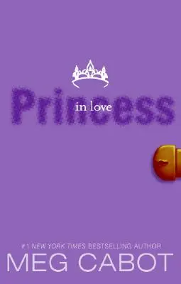 Le Journal d'une princesse, tome III : Une princesse amoureuse - The Princess Diaries, Volume III: Princess in Love