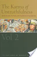 Le karma du mensonge : Les sociétés secrètes, les médias et les préparatifs de la Grande Guerre, vol. 2 (Cw 174) - The Karma of Untruthfulness: Secret Societies, the Media, and Preparations for the Great War, Vol. 2 (Cw 174)