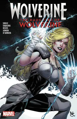 Wolverine : La fille de Wolverine - Wolverine: The Daughter of Wolverine