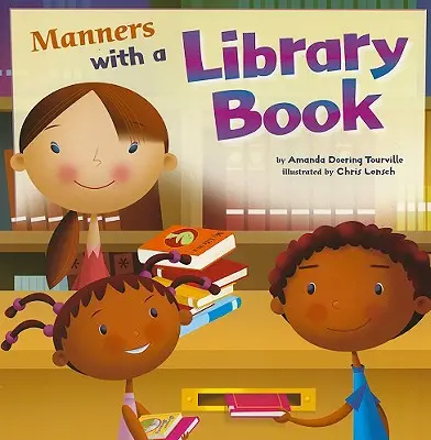 Les bonnes manières avec un livre de bibliothèque - Manners with a Library Book
