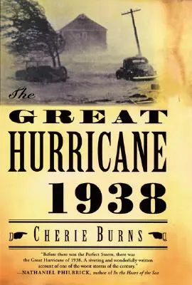 Le grand ouragan de 1938 - The Great Hurricane: 1938