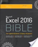 La bible d'Excel 2016 - Excel 2016 Bible