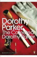 Recueils de Dorothy Parker - Collected Dorothy Parker