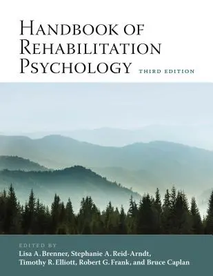 Manuel de psychologie de la réadaptation - Handbook of Rehabilitation Psychology