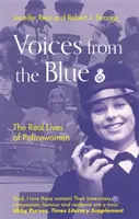 Voices from the Blue : La vraie vie des policières - Voices from the Blue: The Real Lives of Policewomen