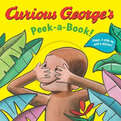 Le livre de Curious George ! - Curious George's Peek-A-Book!