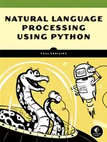 Traitement du langage naturel avec Python et Spacy : Une introduction pratique - Natural Language Processing with Python and Spacy: A Practical Introduction