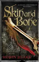 La peau et les os - Skin and Bone