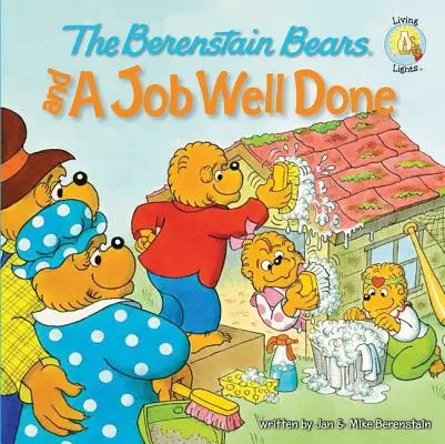 Les Berenstain et le travail bien fait - The Berenstain Bears and a Job Well Done