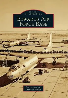 Base aérienne d'Edwards - Edwards Air Force Base