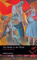 La bataille des faibles - The Battle to the Weak