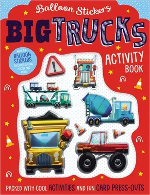 Livre d'activités sur les gros camions - Big Trucks Activity Book