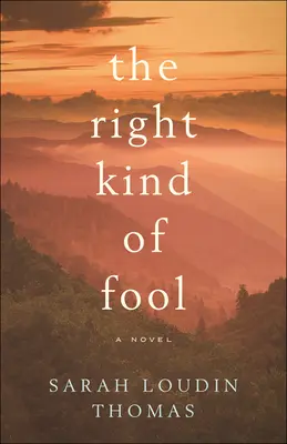 Le bon type de fou - The Right Kind of Fool