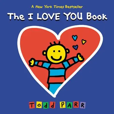 Le livre « Je t'aime - The I Love You Book