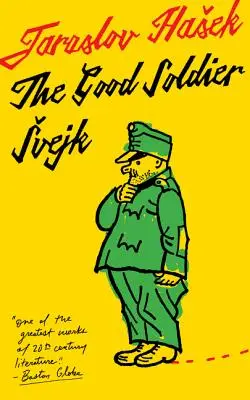 Le bon soldat Svejk et sa fortune dans la guerre mondiale : traduit par Cecil Parrott. avec des illustrations originales de Josef Lada. - The Good Soldier Svejk and His Fortunes in the World War: Translated by Cecil Parrott. with Original Illustrations by Josef Lada.