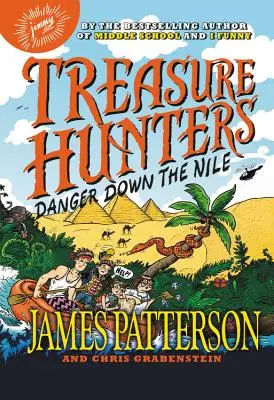 Chasseurs de trésors : Le danger sur le Nil - Treasure Hunters: Danger Down the Nile