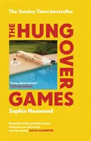Hungover Games - Les mémoires très drôles de la maternité, best-seller du Sunday Times. - Hungover Games - The gloriously funny Sunday Times bestselling memoir of motherhood