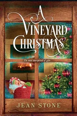 Un Noël à la vigne - A Vineyard Christmas