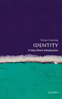 L'identité : Une très courte introduction - Identity: A Very Short Introduction