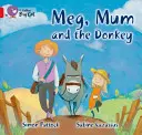 Meg, maman et l'âne - Meg, Mum and the Donkey