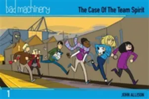 Bad Machinery Vol. 1, 1 : Le cas de l'esprit d'équipe, Pocket Edition - Bad Machinery Vol. 1, 1: The Case of the Team Spirit, Pocket Edition