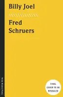 Billy Joel : la biographie définitive - Billy Joel: The Definitive Biography