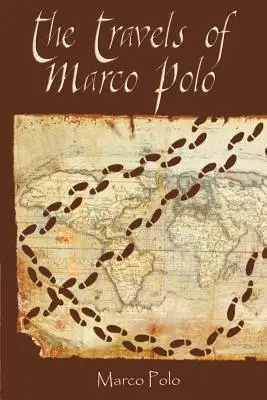 Les voyages de Marco Polo - The Travels of Marco Polo