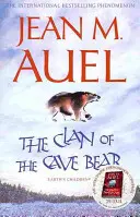 Le clan de l'ours des cavernes - Le premier livre de la série à succès internationale - Clan of the Cave Bear - The first book in the internationally bestselling series