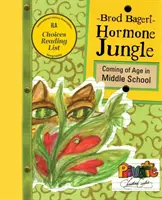 La jungle des hormones : Le passage à l'âge adulte au collège - Hormone Jungle: Coming of Age in Middle School