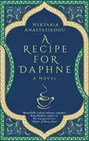 Une recette pour Daphné - A Recipe for Daphne