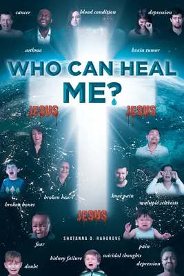 Qui peut me guérir ? - Who Can Heal Me?